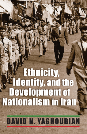 Ethnicitity identity ,and the development of nationalism in Iran
