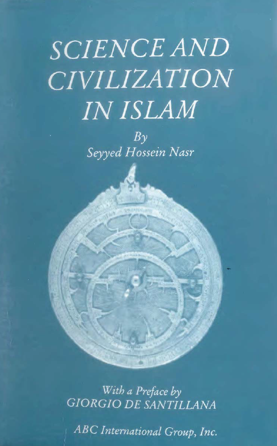 SCIENCE AND CIVILIZATION IN ISLAM
