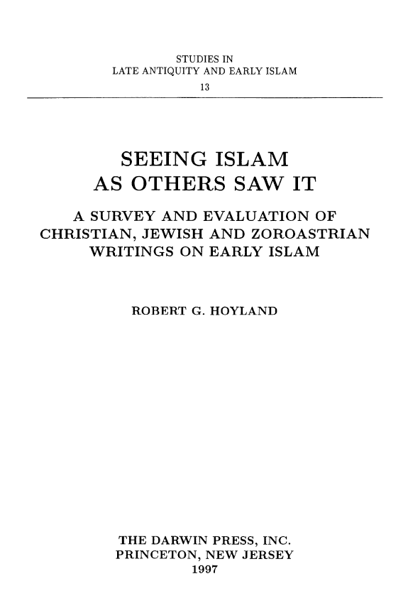 Seeing Islam As Other Saw It