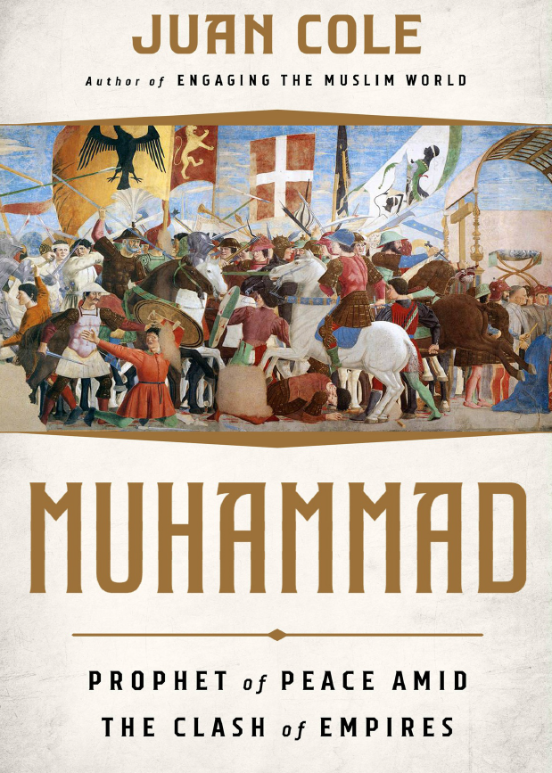 Muhammad; Prophet of peace amid the clash of empires