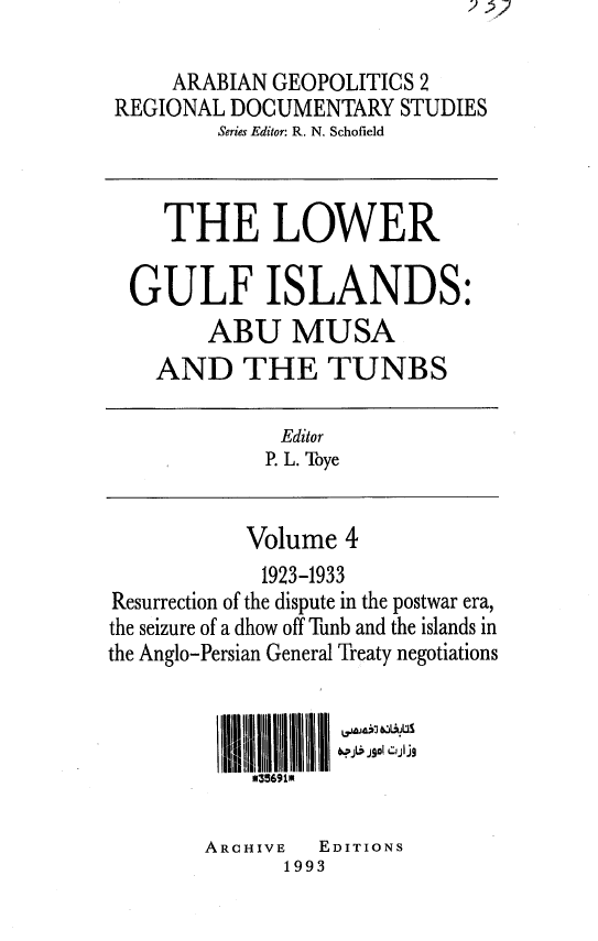The lower Gulf Islands; Abu Musa and the Tunbs (1923-1933)