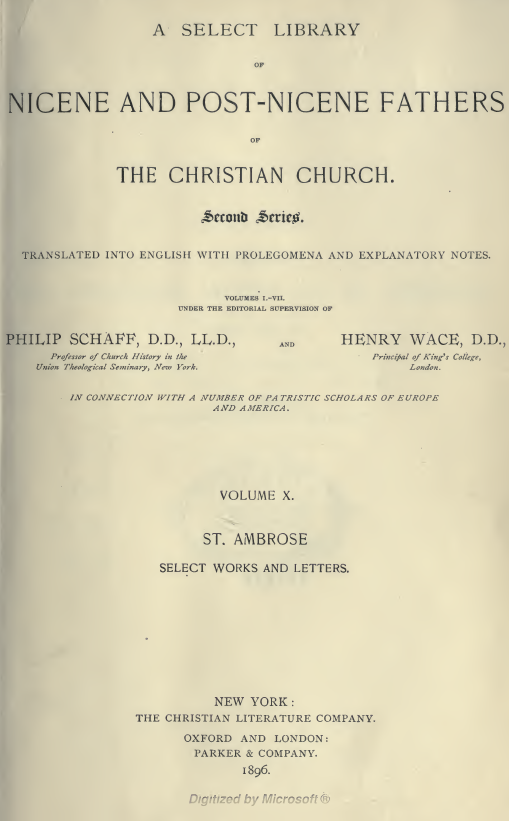 A SELECT LIBRARY OF NICENE AND POST-NICENE FATHERS OF THE CHRISTIAN CHURCH