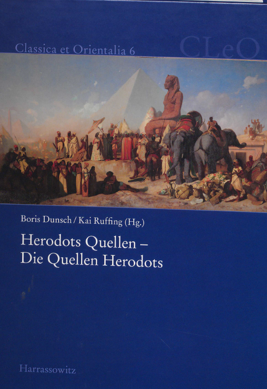 Classica et Orientalia 6; Herodots quellen - Die quellen Herodots 