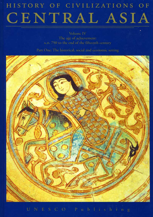 History of civilizations of Central Asia; The age of achievement: A.D. 750 to the end of the fifteenth century, The historical, social and economic setting
