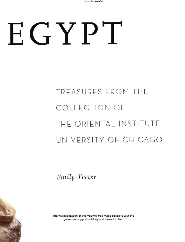 Ancient Egypt; Treasures from the collection of the oriental institute university of chicago
