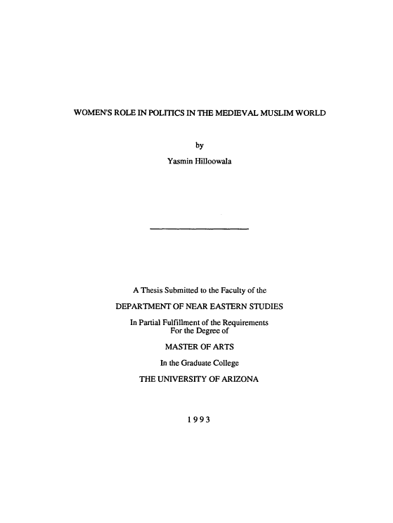 WOMEN'S ROLE IN POLITICS IN THE MEDIEVAL MUSLIM WORLD