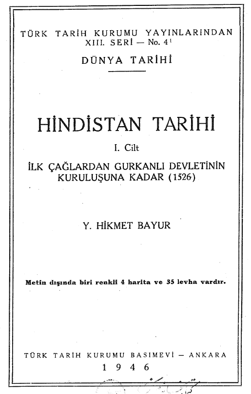 Hindistan tarihi; Ilk caglardan gurkanli devletinin kurulusuna kadar (1526)