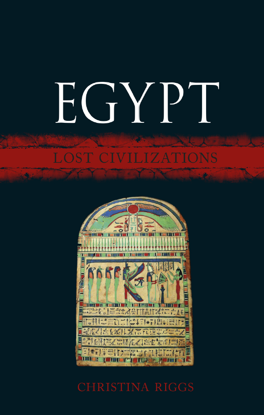 EGYPT; LOST CIVILIZATIONS