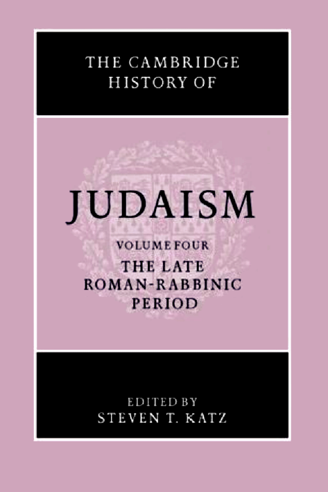 The Cambridge history of Judaism; The late Roman-Barbbinic period