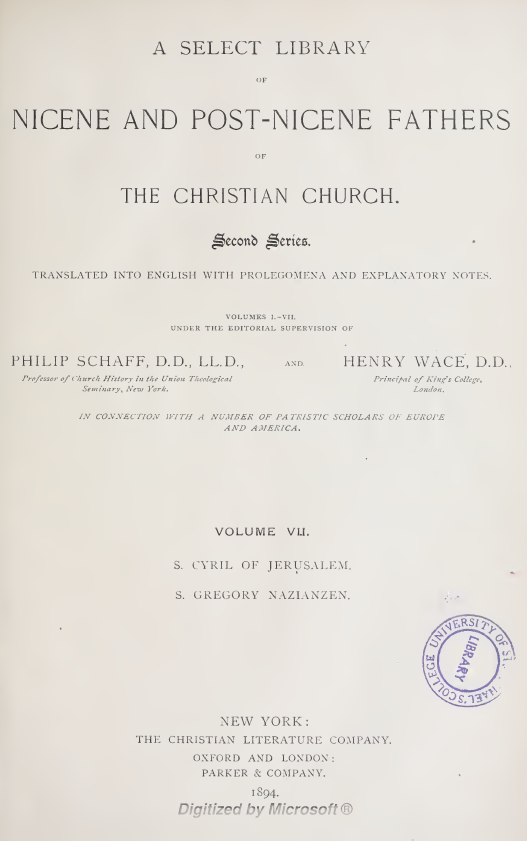 A SELECT LIBRARY OF NICENE AND POST-NICENE FATHERS OF THE CHRISTIAN CHURCH