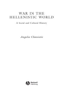 War in the Hellenistic World A Social and Cultural History Angelos