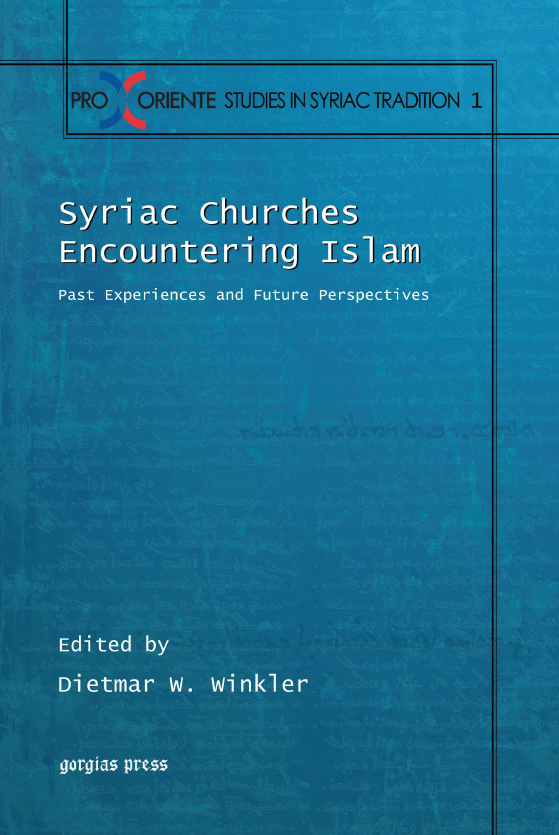 Syrac Churches encountering Islam; Past experiences and future perspectives