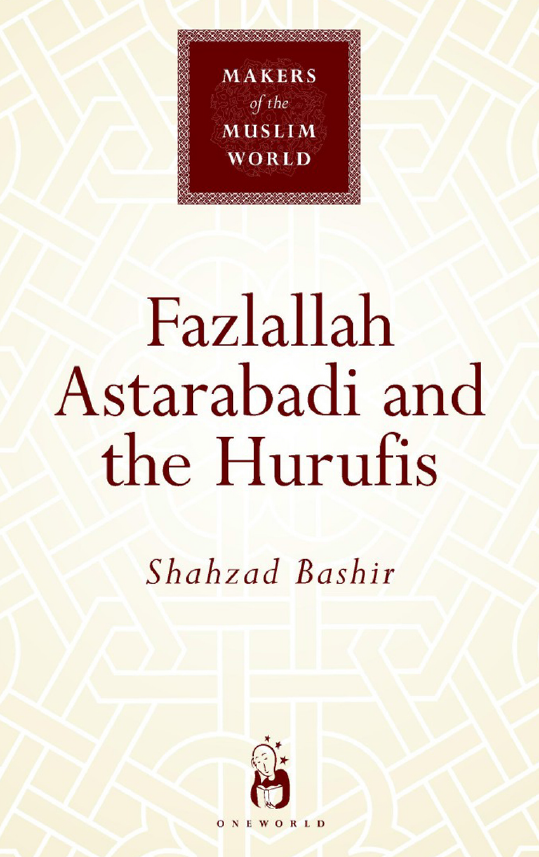 Fazlallah Astarabadi and The Hurufis