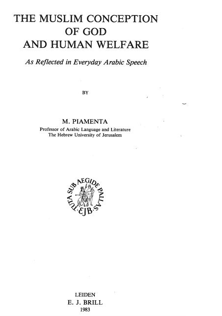 The muslim conception of god and human welfare as reflected in everyday arabic speech