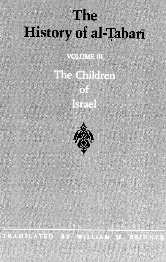 The History of al-Tabari; The Children Of Israel