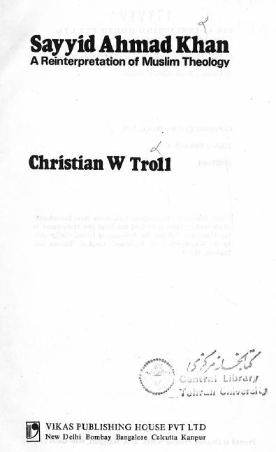 Sayyid ahmad khan a reinterpretation of muslim theology