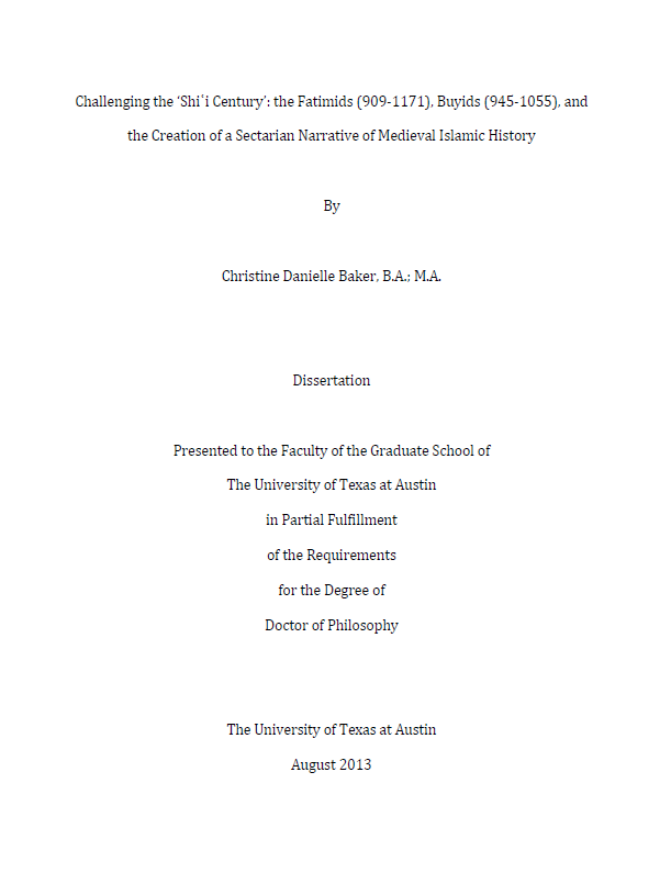 Challenging the Shiʿi Century’: The Fatimids (909-1171), Buyids (945-1055), and the Creation of a Sectarian Narrative of Medieval Islamic History (PhD thesis)