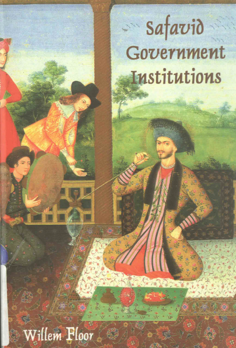 Safavid Government Istitutions