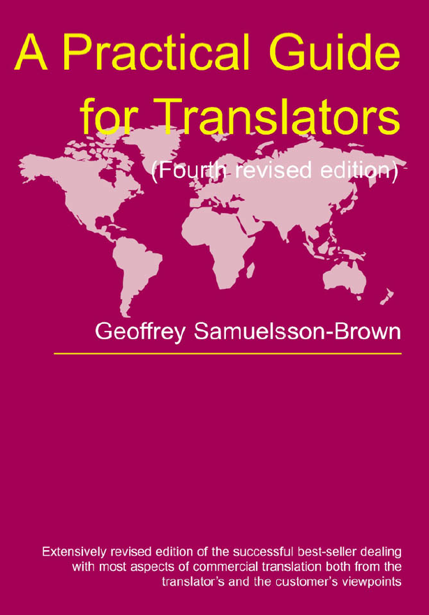 A Practical Guide for Translators (Fourth Edition)