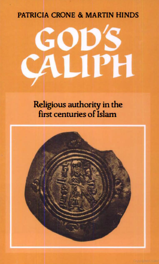 God's Caliph; Religious authority in the first centuries of Islam