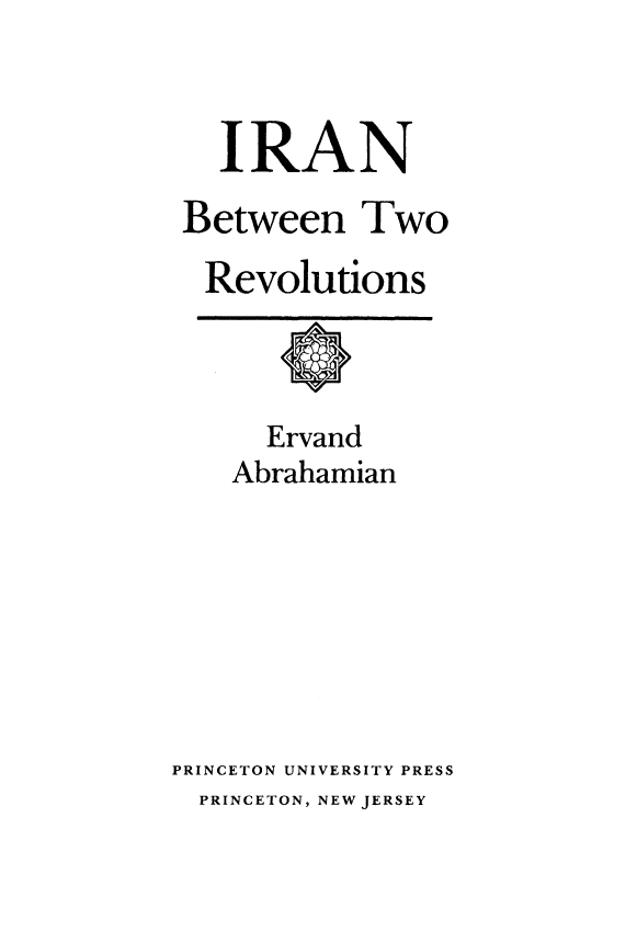 IRAN BETWEEN TWO REVOLUTIONS (ايران بين دو انقلاب)