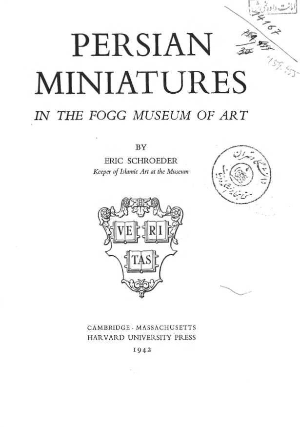 Persian miniatures in the Fogg museum of art