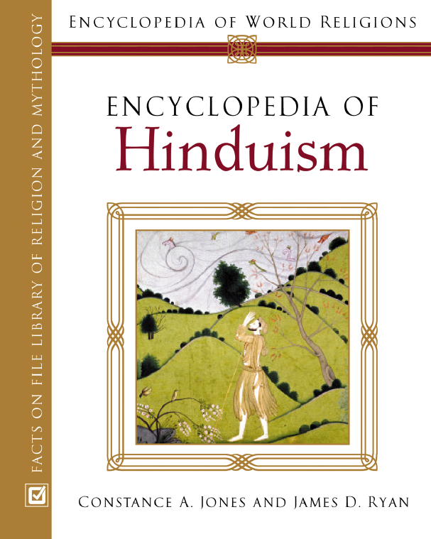 Encyclopedia of world religions; Encyclopedia of Hinduism