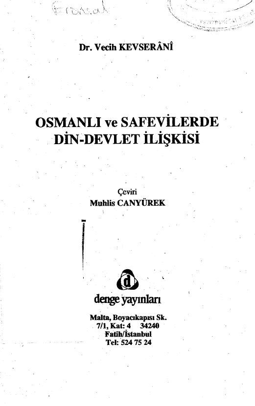 Osmanli ve Safevilerde din-dewlet iliskisi