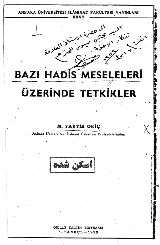Bazi hadis meseleleri uzerinde tetkikler