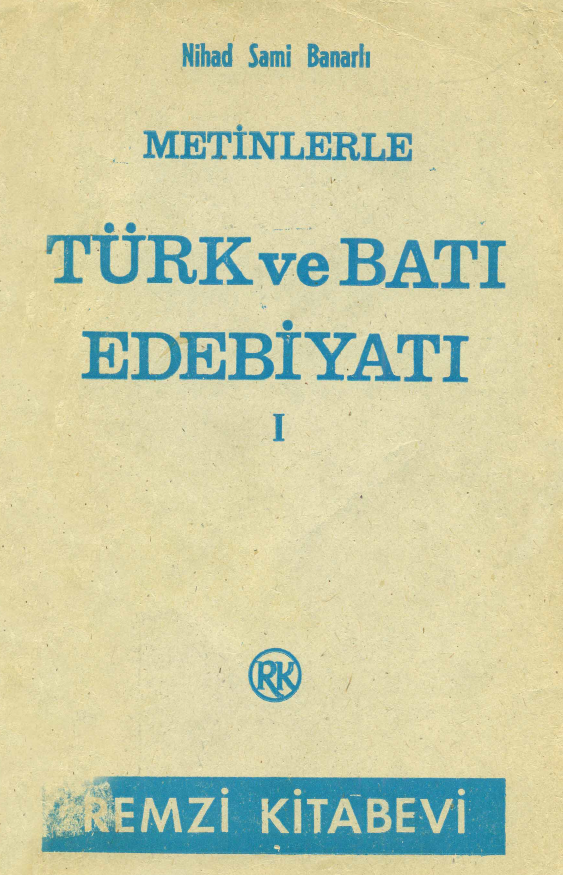 Metinlerle Turk ve Bati Edebiyati (1)