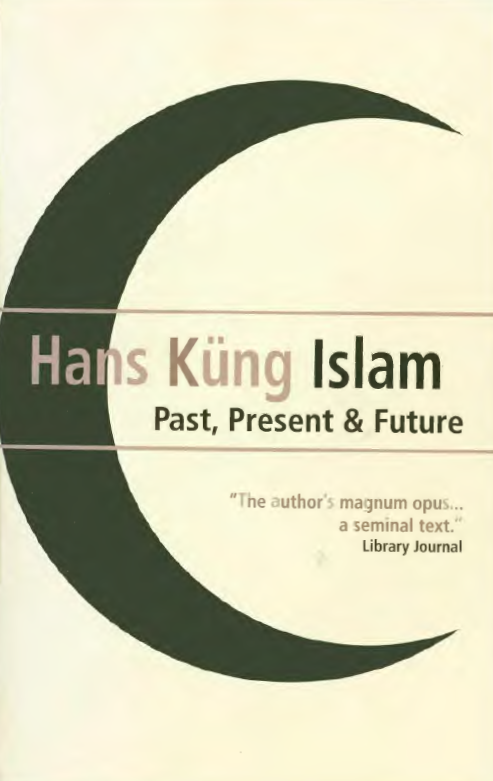 Islam; Past, present & future