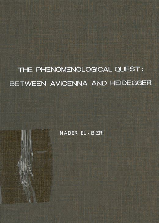 The phenomenological quest - between avicenna and heidegger