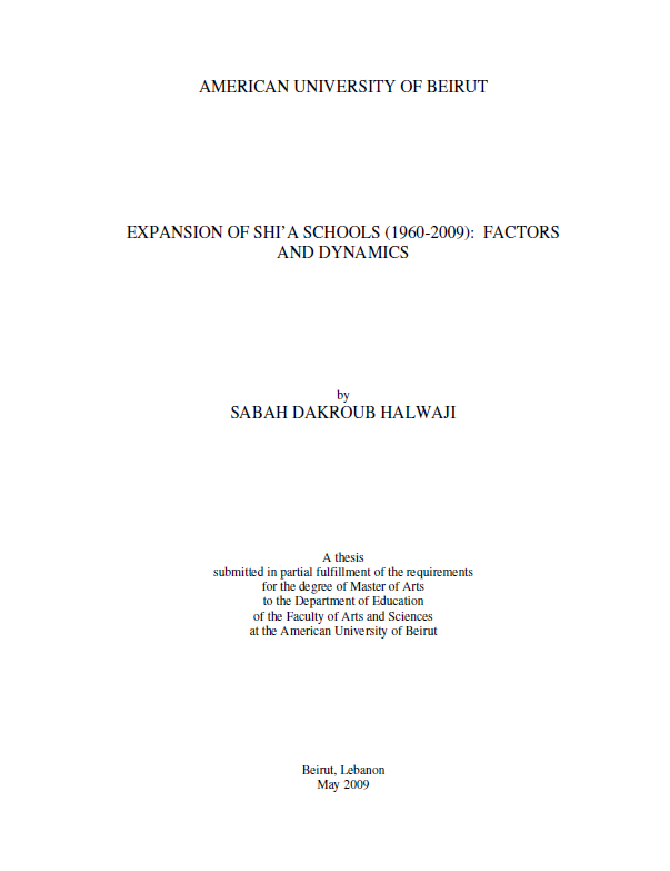 EXPANSION OF SHI’A SCHOOLS (1960-2009): FACTORS AND DYNAMICS (Master Thesis)