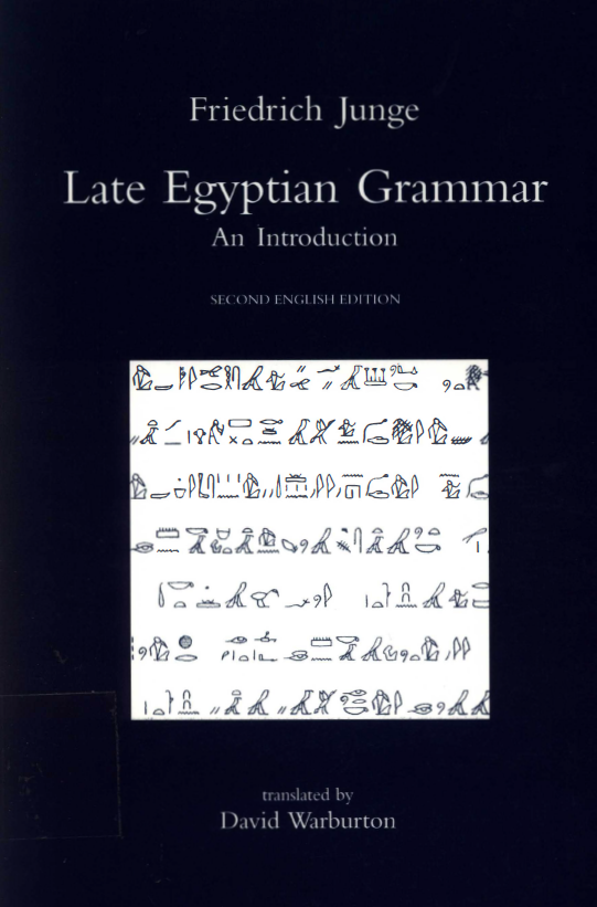 Late Egyptian Grammar; An Introduction