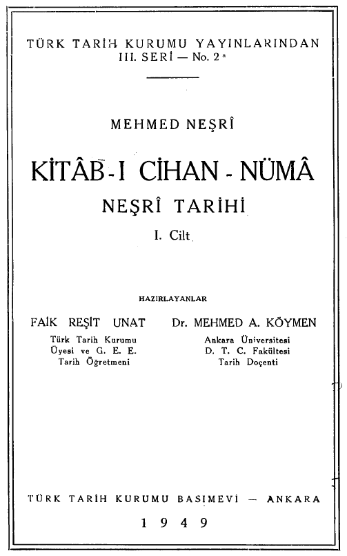 KITAB-I CIHAN-NUMA NESRI TARIHI (I. Cilt)