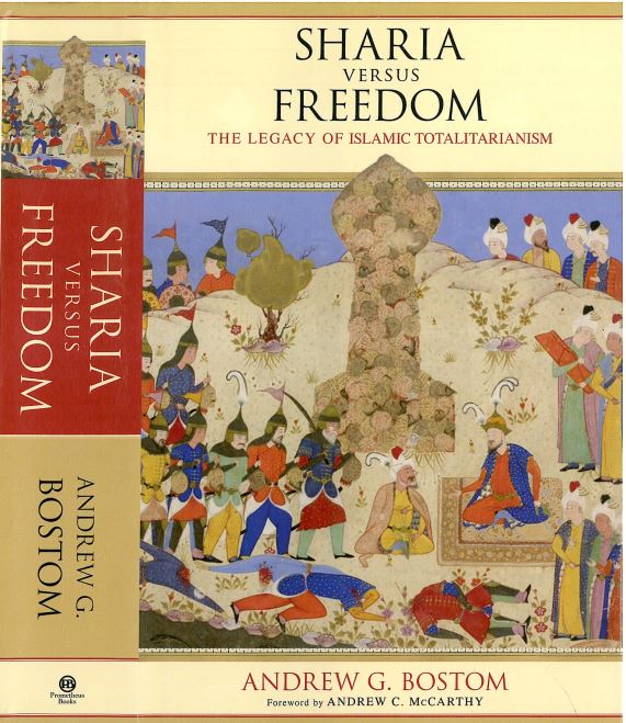 Sharia versus freedom the legacy of islamic totalitarianism
