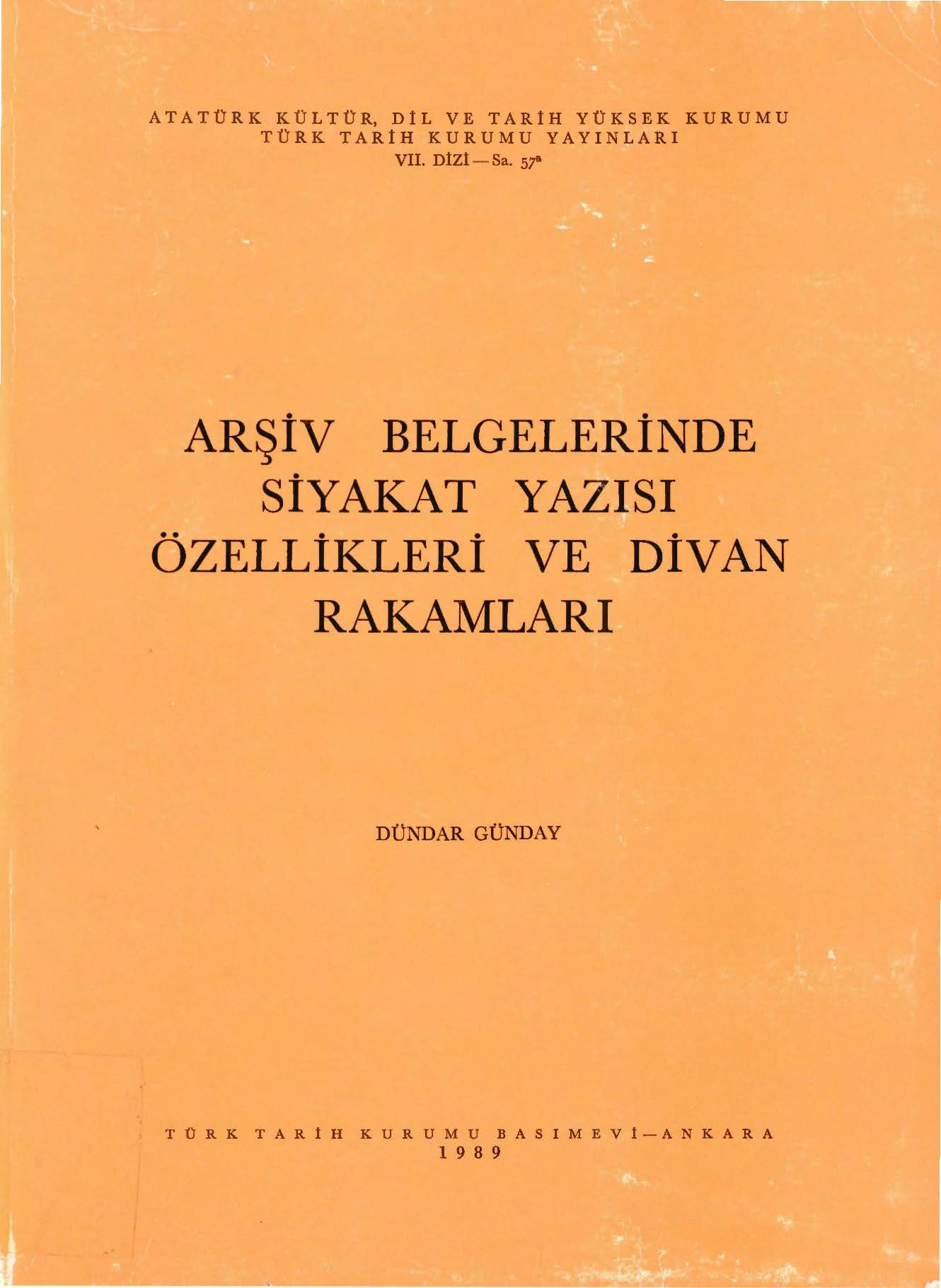 ARSIV BELGELERINDE SIYAKAT YAZISI OZELLIKLERI VE DIVAN RAKAMLARI - آرشيو خط سياق در اسناد عثماني