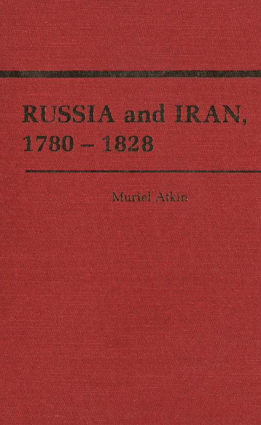 RUSSIA and IRAN 1780 -1828