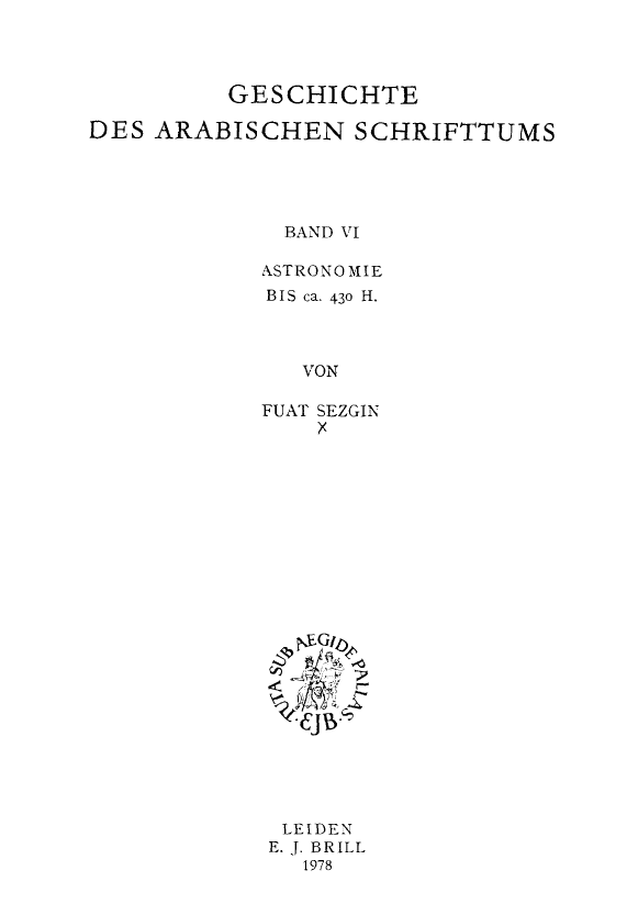 GESCHICHTE DES ARABISCHEN SCHRIFTTUMS (Band 6)