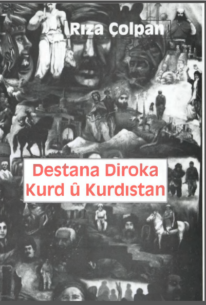 Destana Diroka Kurd u Kurdistan