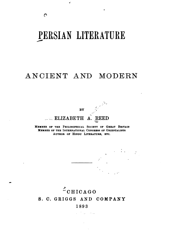 Persian literature; ancient and modern