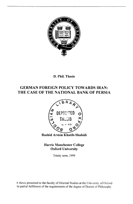 GERMAN FOREIGN POLICY TOWARDS IRAN; THE CASE OF THE NATIONAL BANK OF PERSIA (PhD thesis)