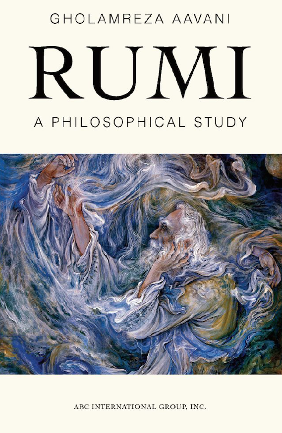 Rumi; A philosophical study