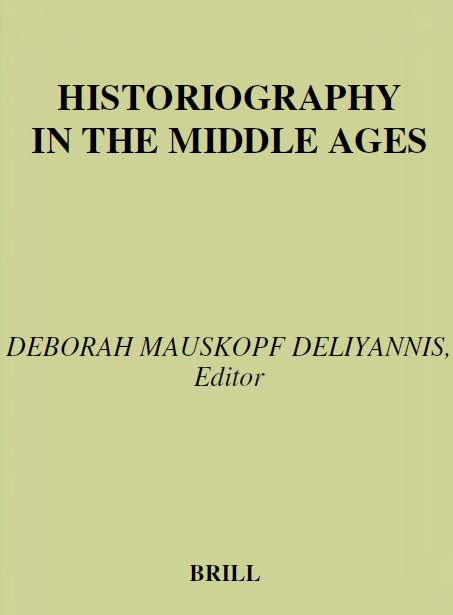 HISTORIOGRAPHY IN THE MIDDLE AGES