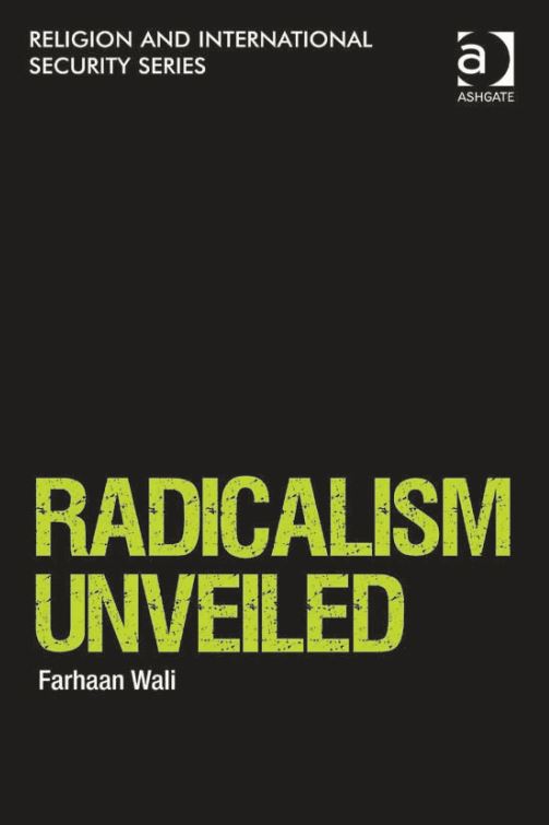 Religion and international security series - radicalism unveiled