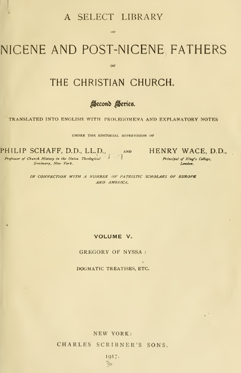 A SELECT LIBRARY OF NICENE AND POST-NICENE FATHERS OF THE CHRISTIAN CHURCH