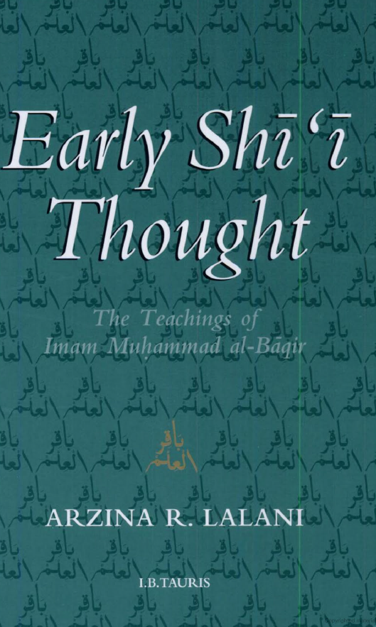 Early Shi`i Thought: The Teachings of Imam Muhammad al_ Baqir