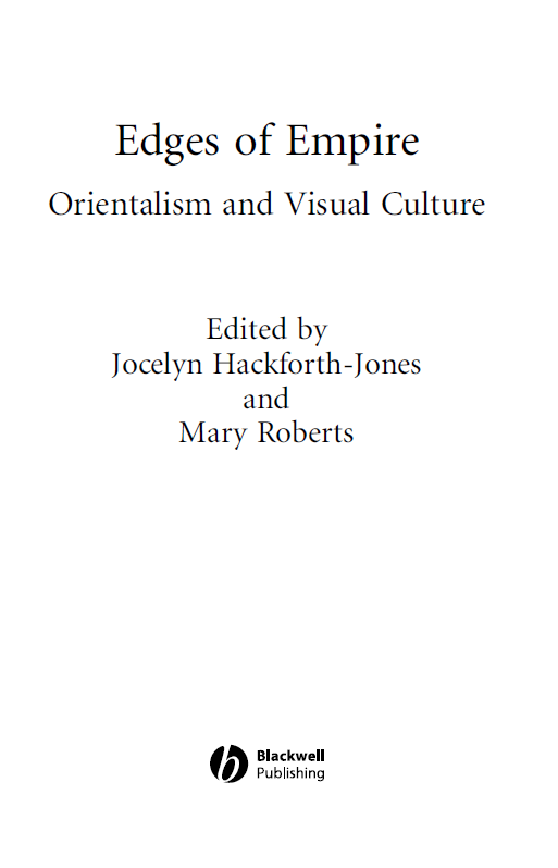 Edges of Empire; Orientalism and Visual Culture