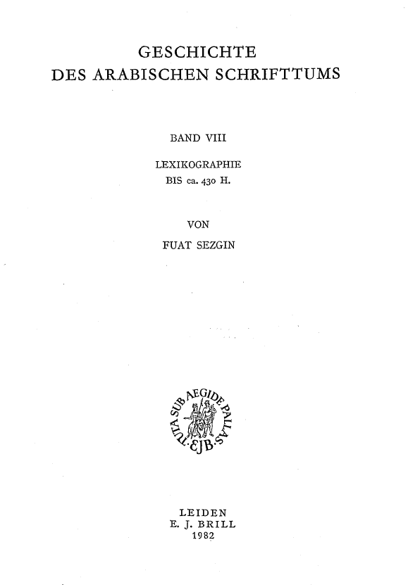 GESCHICHTE DES ARABISCHEN SCHRIFTTUMS (Band 8)