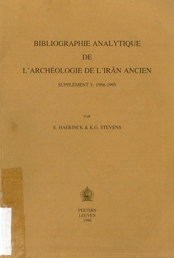 Bibliographie analytique de l'archeologie de l'Iran ancien (supplement 3: 1986-1995)